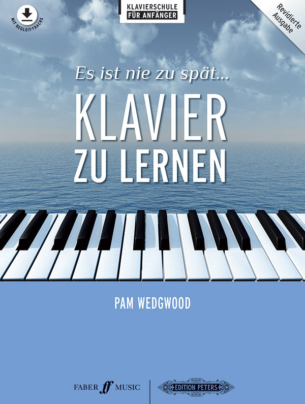 Es ist nie zu spät Klavier zu lernen (+Online Audio) - Musik-Ebert Gmbh